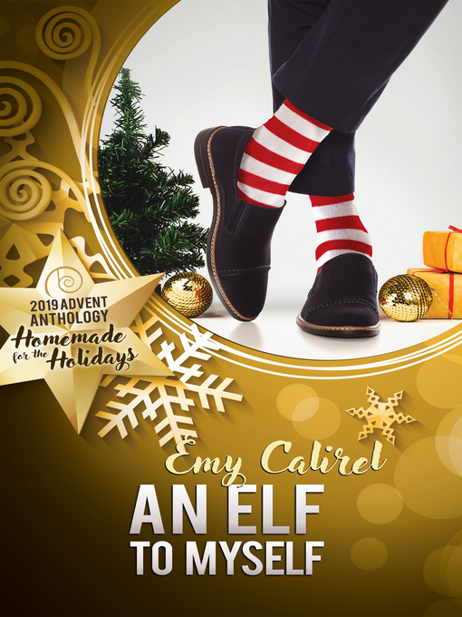 Title details for An Elf to Myself by Emy Calirel - Available